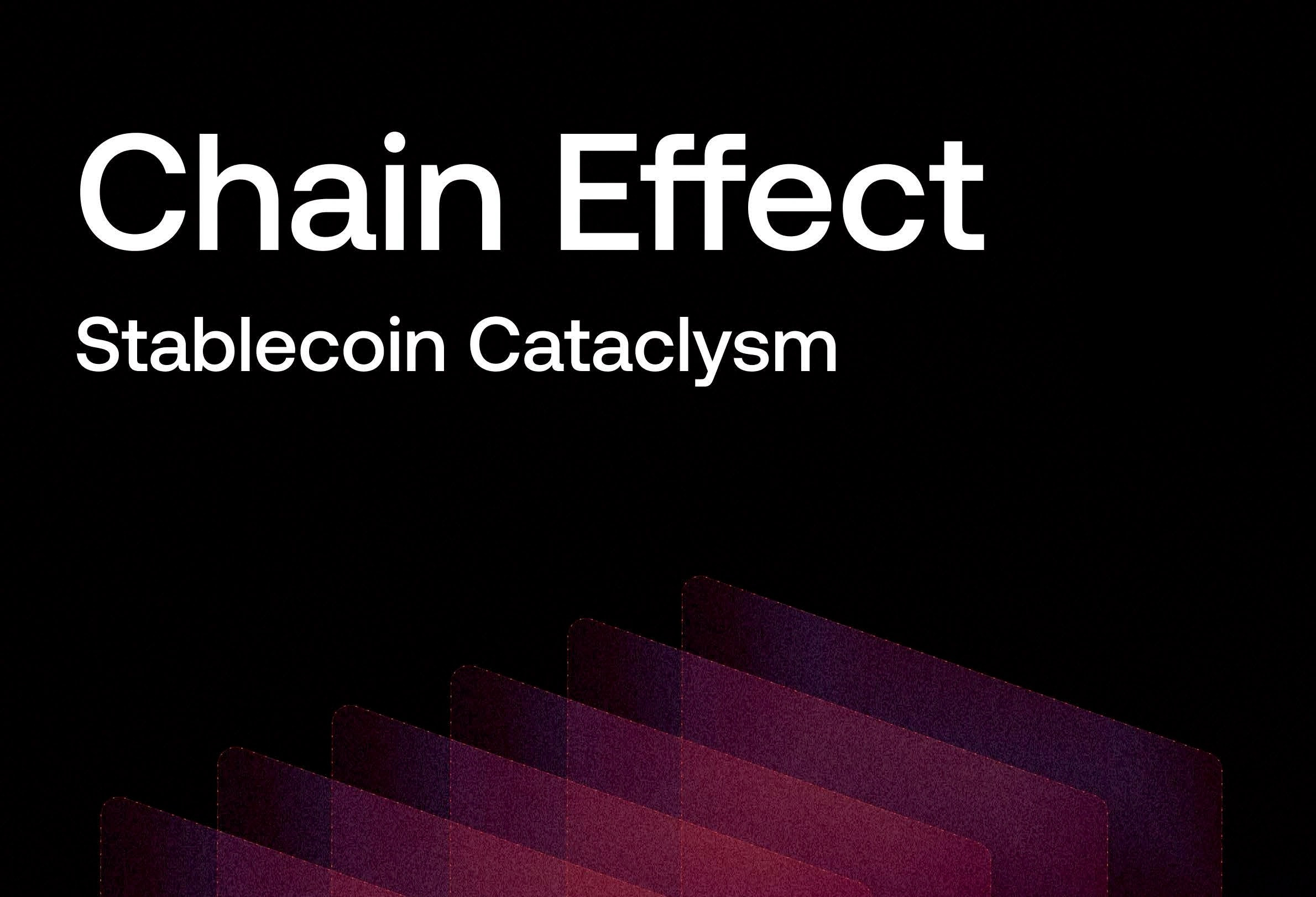 Chain Effect: Stablecoin Intelligence